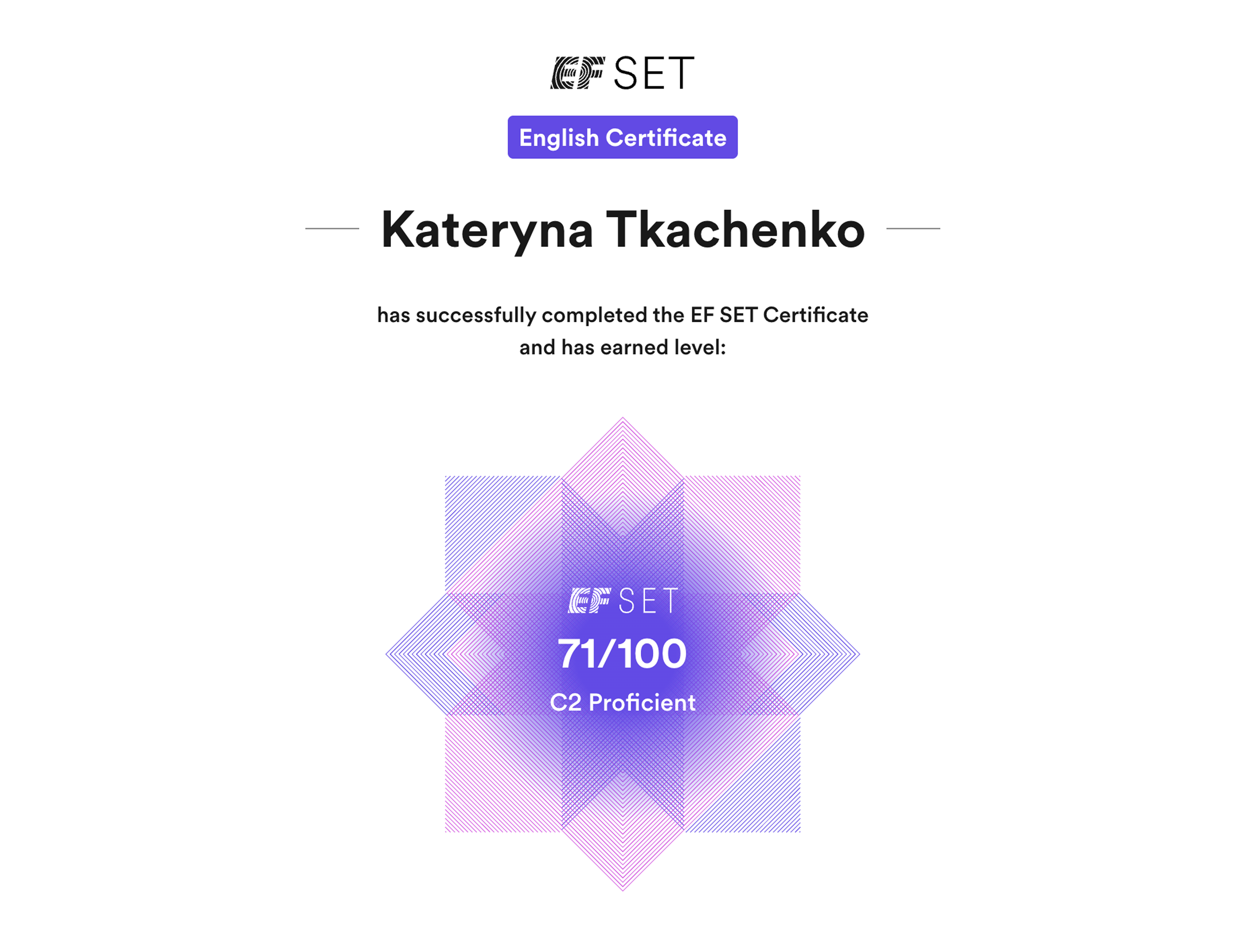 EF SET English Certificate, C2 Proficient, issued to Kateryna Tkachenko